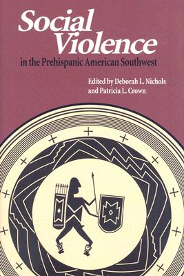 Social Violence in the Prehispanic American Southwest