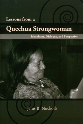 Lessons from a Quechua Strongwoman