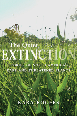 The Quiet Extinction