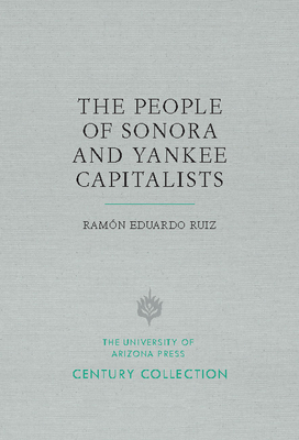 The People of Sonora and Yankee Capitalists