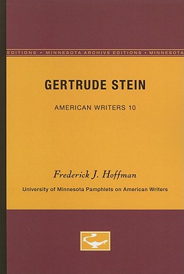 Gertrude Stein - American Writers 10