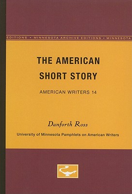 The American Short Story - American Writers 14