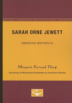 Sarah Orne Jewett - American Writers 61