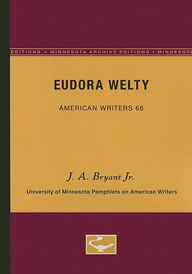 Eudora Welty - American Writers 66