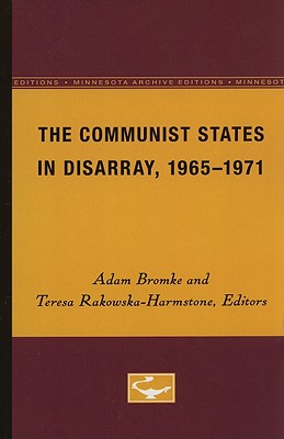 The Communist States in Disarray, 1965-1971