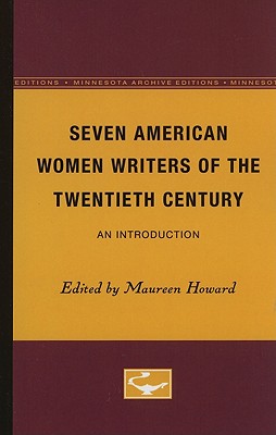 Seven American Women Writers of the Twentieth Century