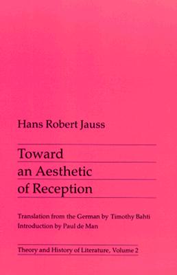 Toward an Aesthetic of Reception