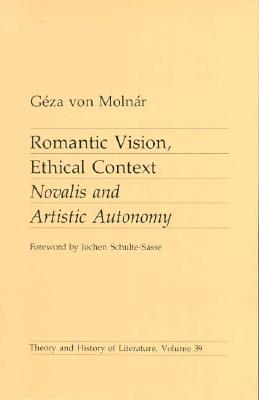 Romantic Vision, Ethical Context