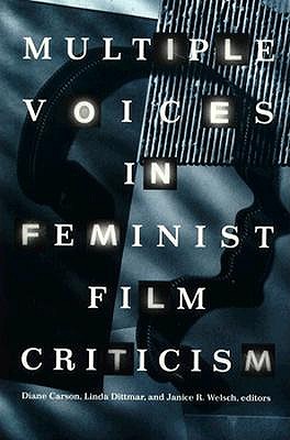 Multiple Voices in Feminist Film Criticism