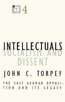 Intellectuals, Socialism, and Dissent