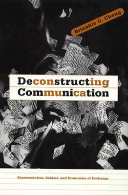 Deconstructing Communication