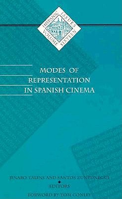 Modes of Representation in Spanish Cinema