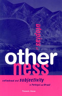 Utopias Of Otherness