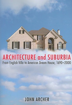 Architecture and Suburbia