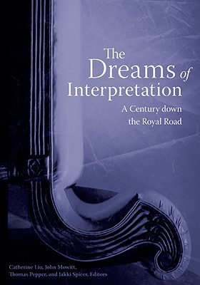 The Dreams of Interpretation