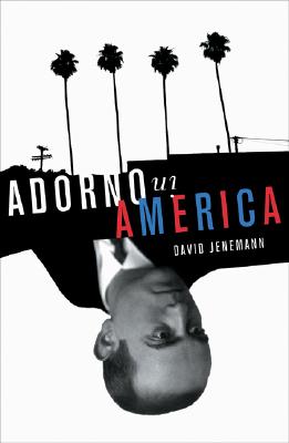 Adorno in America