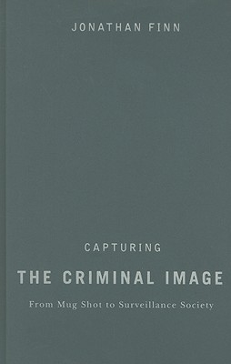 Capturing the Criminal Image