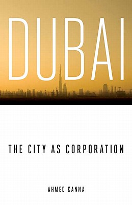 Dubai, the City as Corporation