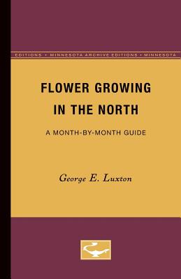 Flower Growing in the North