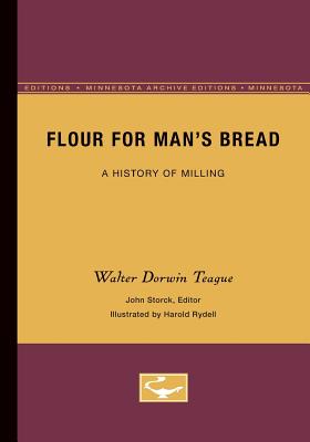 Flour for Man''s Bread