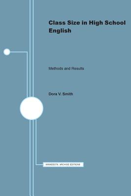 Class Size in High School English, Methods and Results