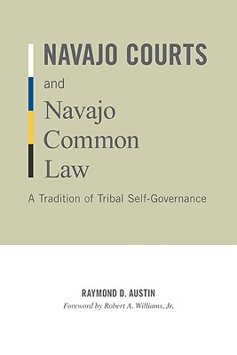 Navajo Courts and Navajo Common Law