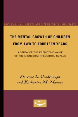 The Mental Growth of Children From Two to Fourteen Years