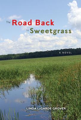 The Road Back to Sweetgrass