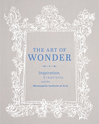 The Art of Wonder