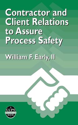 Contractor and Client Relations to Assure Process Safety