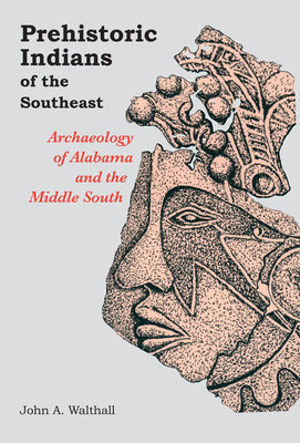 Prehistoric Indians of the South East