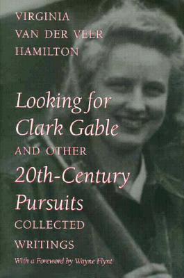 Looking for Clark Gable and Other 20th-century Pursuits