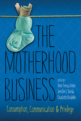 The Motherhood Business