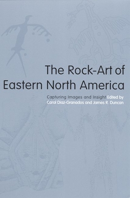 The Rock-Art of Eastern North America