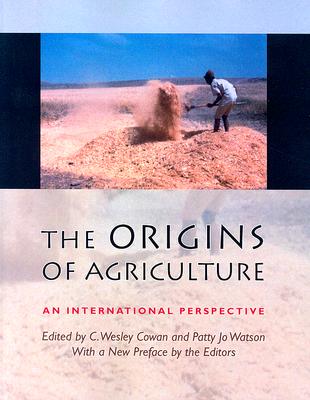 The Origins of Agriculture