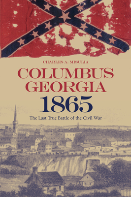 Columbus, Georgia, 1865