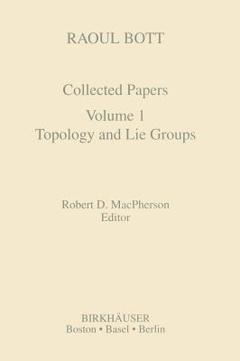 Collected Works of Raoul Bott