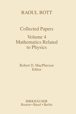Raoul Bott Collected Papers