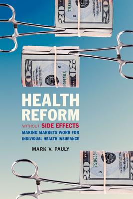 Health Reform without Side Effects