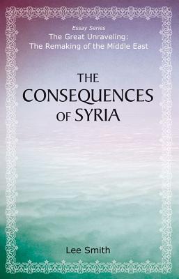 The Consequences of Syria