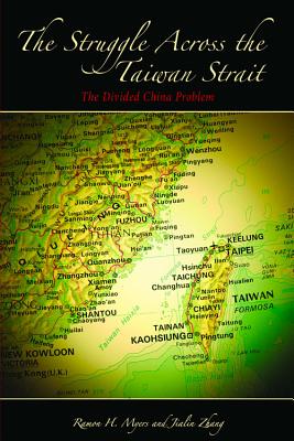 The Struggle across the Taiwan Strait