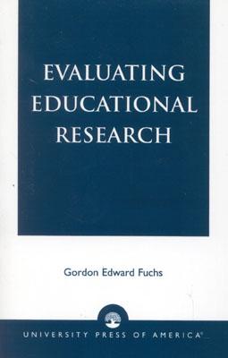 Evaluating Educational Research