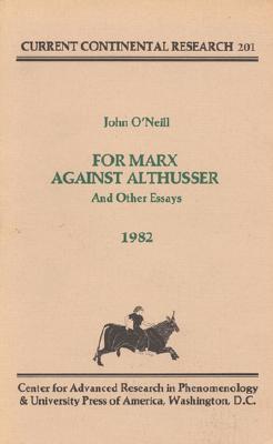 For Marx Against Althusser
