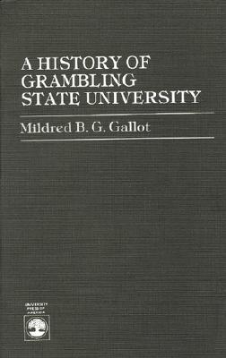 A History of Grambling State University