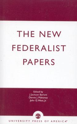 The New Federalist Papers