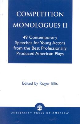 Competition Monologues II