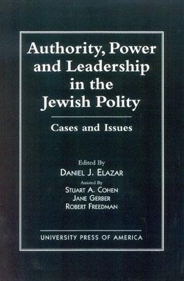 Authority, Power, and Leadership in the Jewish Community