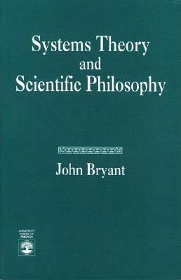 Systems Theory and Scientific Philosophy