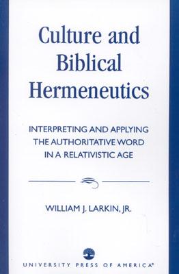 Culture and Biblical Hermeneutics