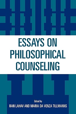 Essays on Philosophical Counseling